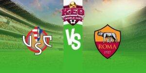 Soi kèo Cremonese vs Roma
