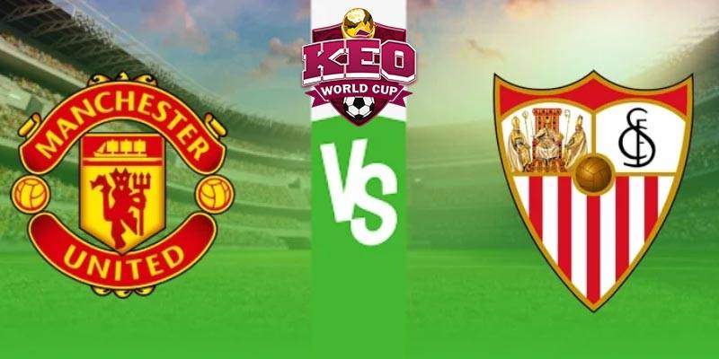 Soi kèo Man United vs Sevilla