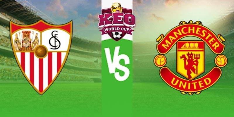 Soi kèo Sevilla vs Man United