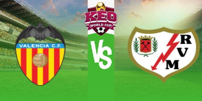 Soi kèo Valencia vs Rayo Vallecano