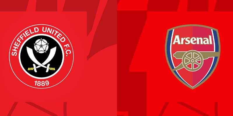 Thông tin Sheff Utd vs Arsenal trước trận